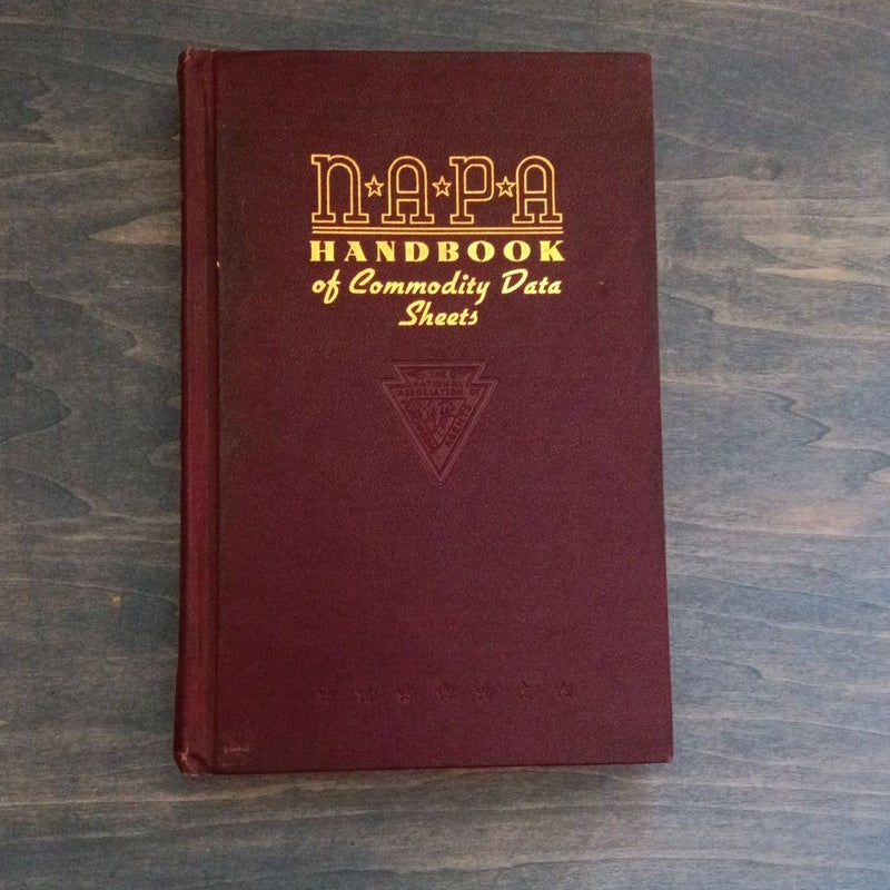 NAPA Handbook of Commodity Data Sheets 1938