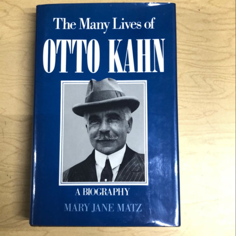 Many Lives of Otto Kahn