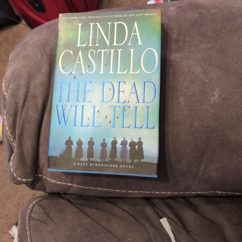 The Dead Will Tell first edition