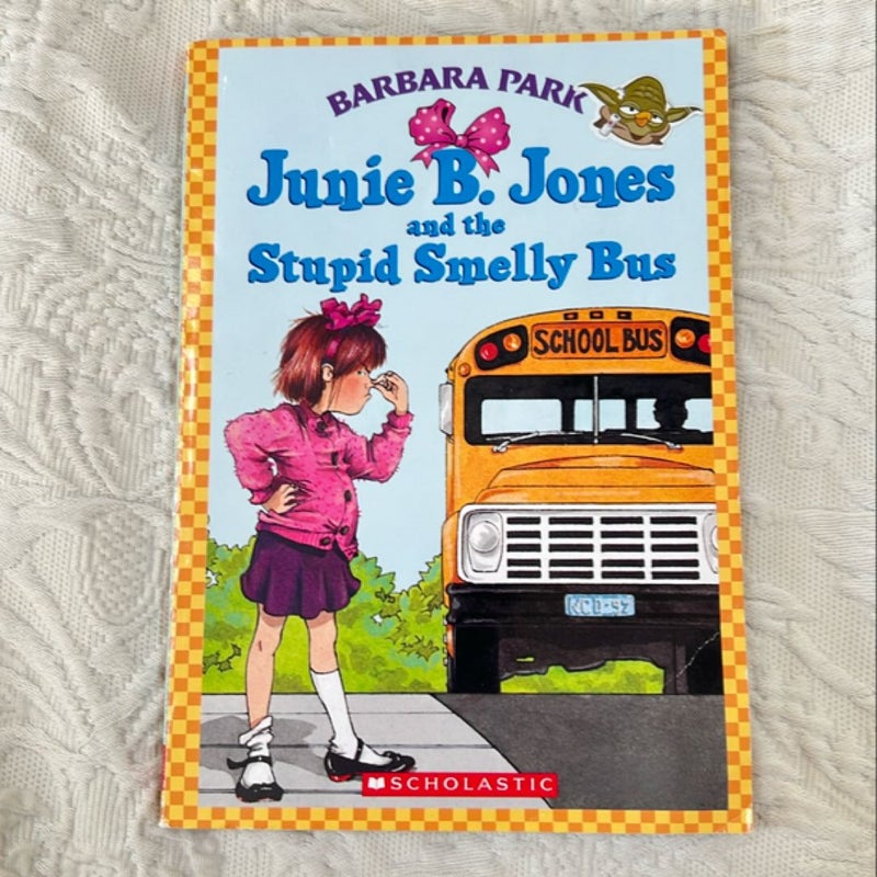 Junie B. Jones and the Stupid Smelly Bus