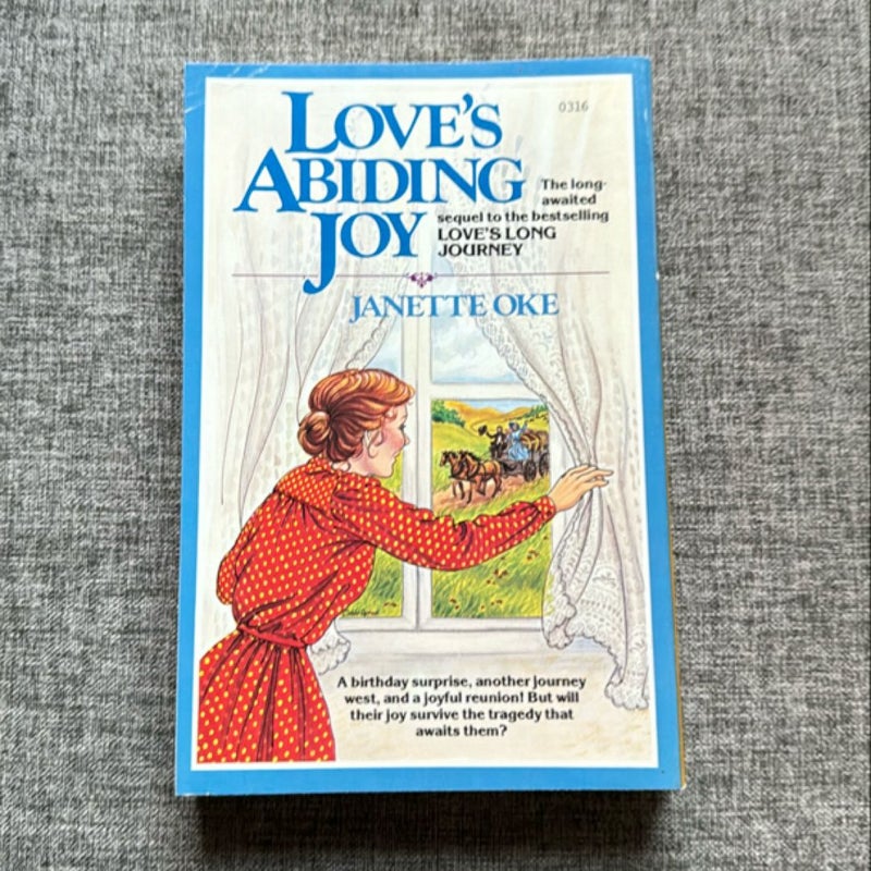 Love’s Long Journey and Love’s Abiding Joy