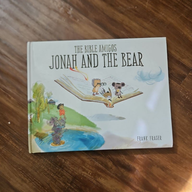 The Bible Amigos: Jonah and the Bear