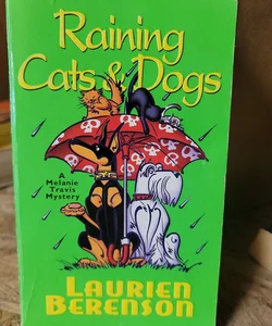 Raining Cats and Dogs