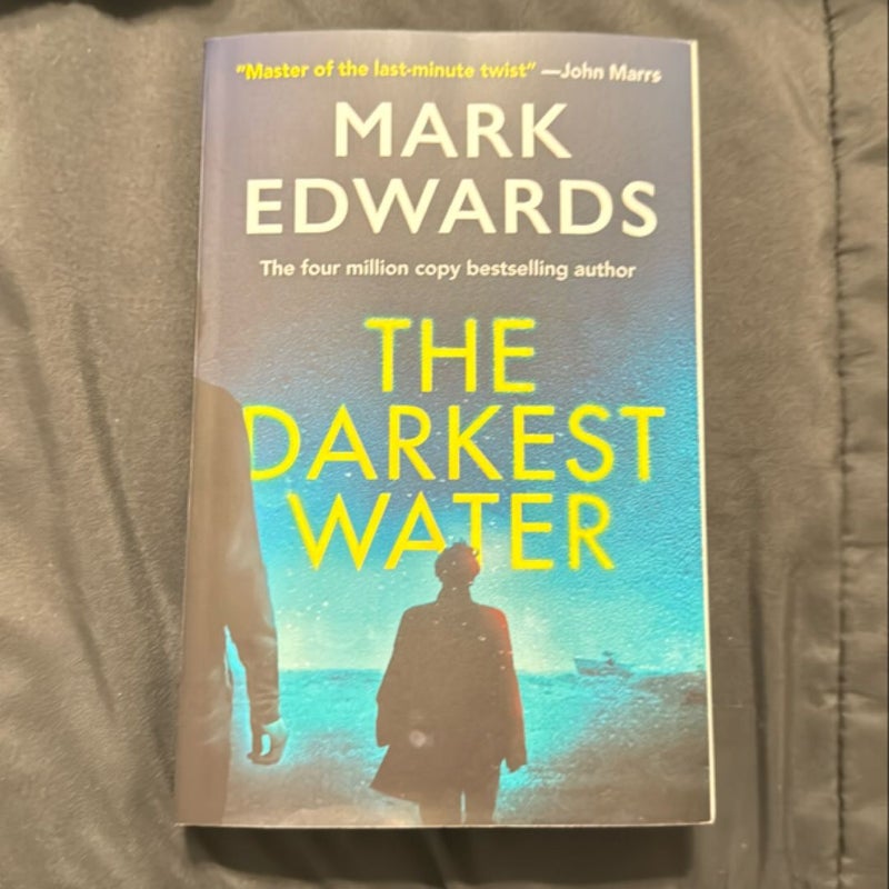 The Darkest Water