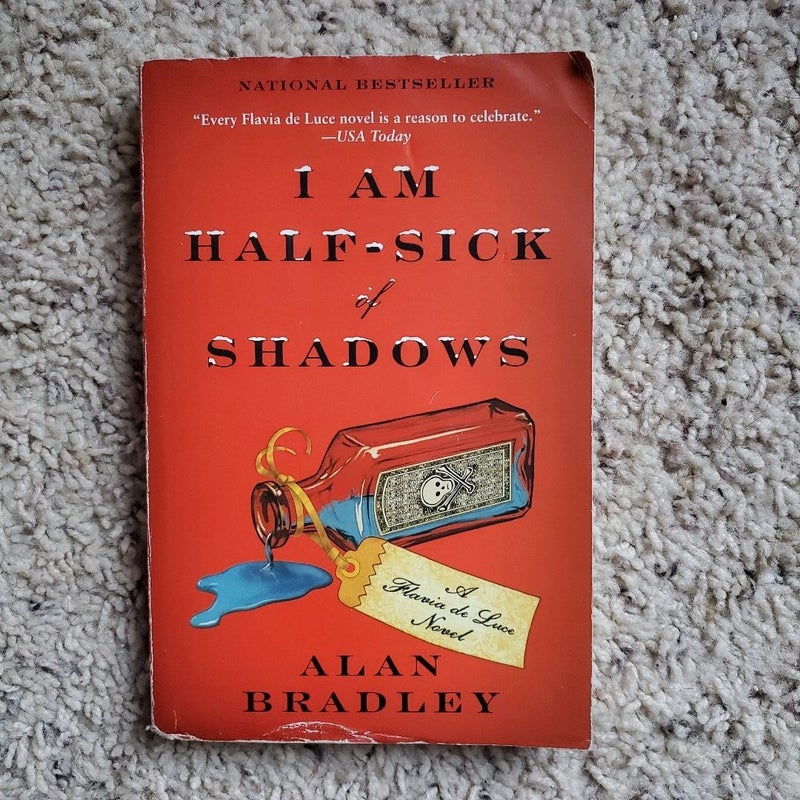 I Am Half-Sick of Shadows (Flavia de Luce #4)