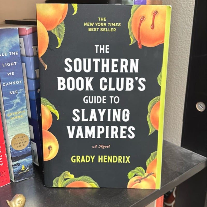 The Southern Book Club's Guide to Slaying Vampires