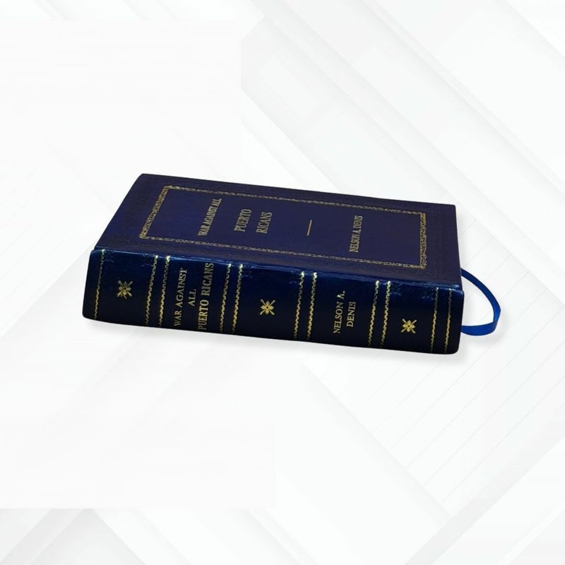 War Against All Puerto Ricans by Nelson A Denis leather-Bound