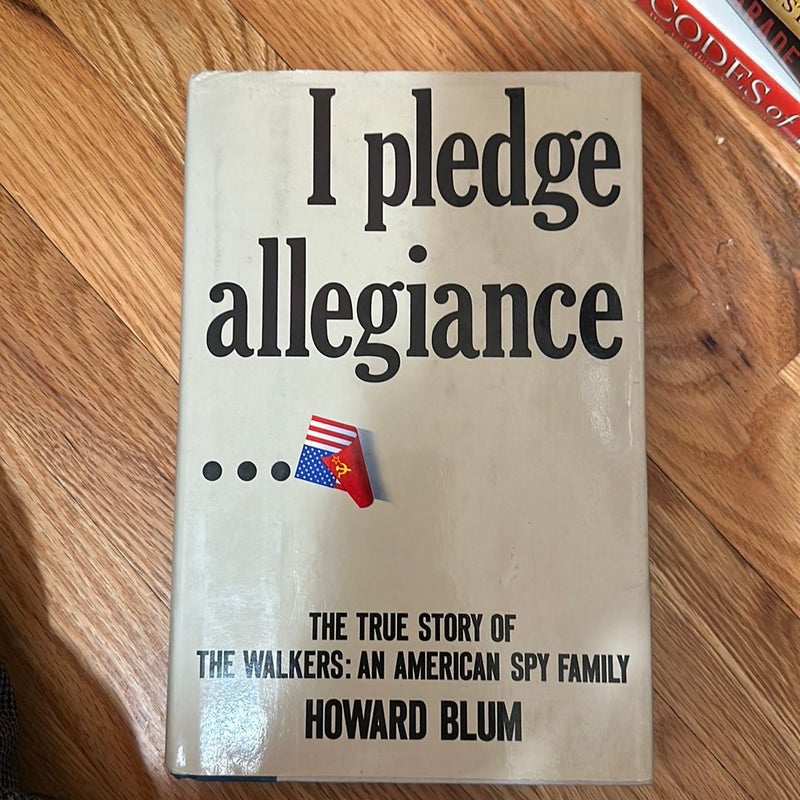 I Pledge Allegiance