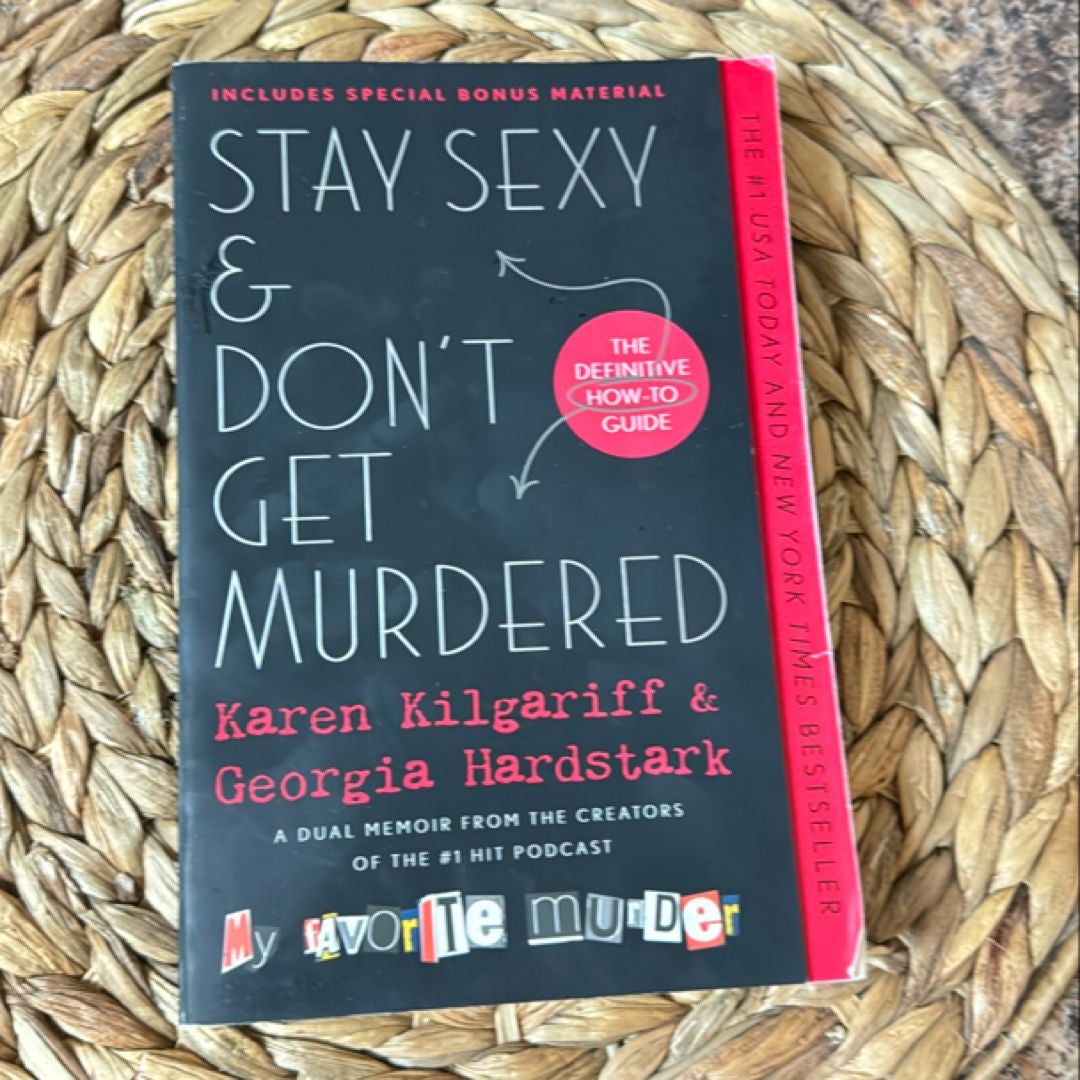 Stay Sexy and Don't Get Murdered