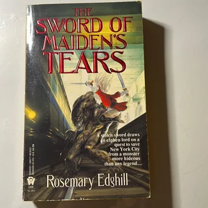The Sword of Maiden's Tears