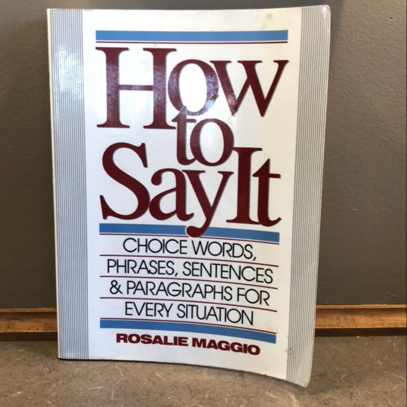 How to Say It