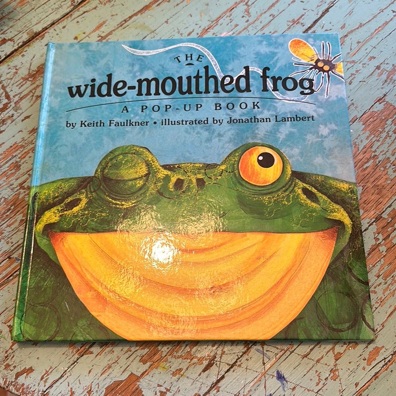 The Wide-Mouthed Frog