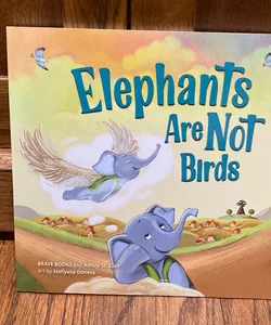 Elephants Are Not Birds
