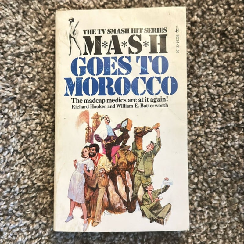 M*A*S*H Goes to Morocco