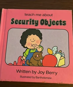 Teach me about Security Objects