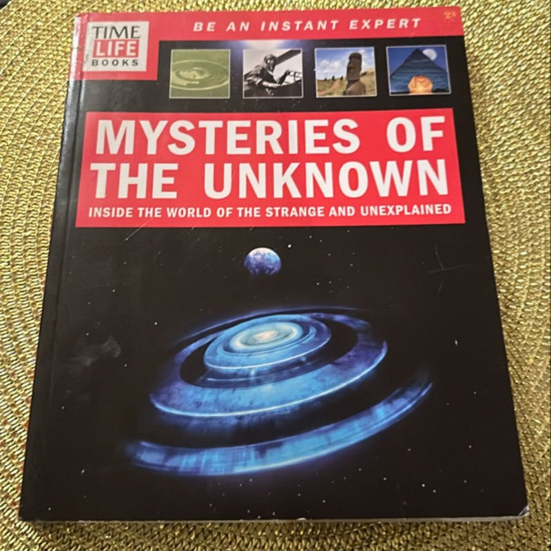 Mysteries of the Unknown