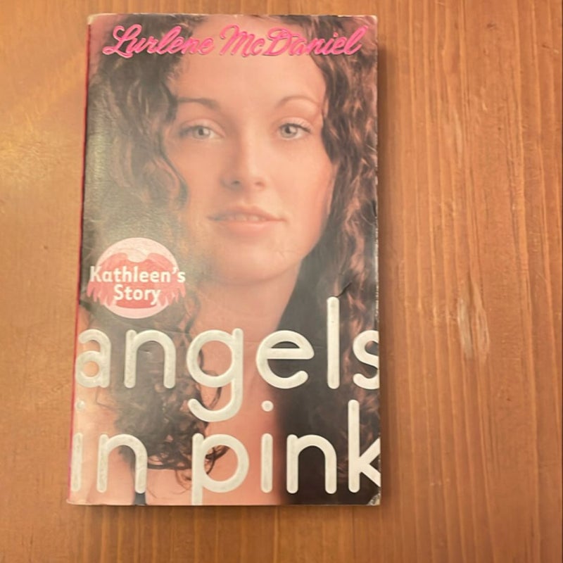 Angels in Pink: Kathleen's Story