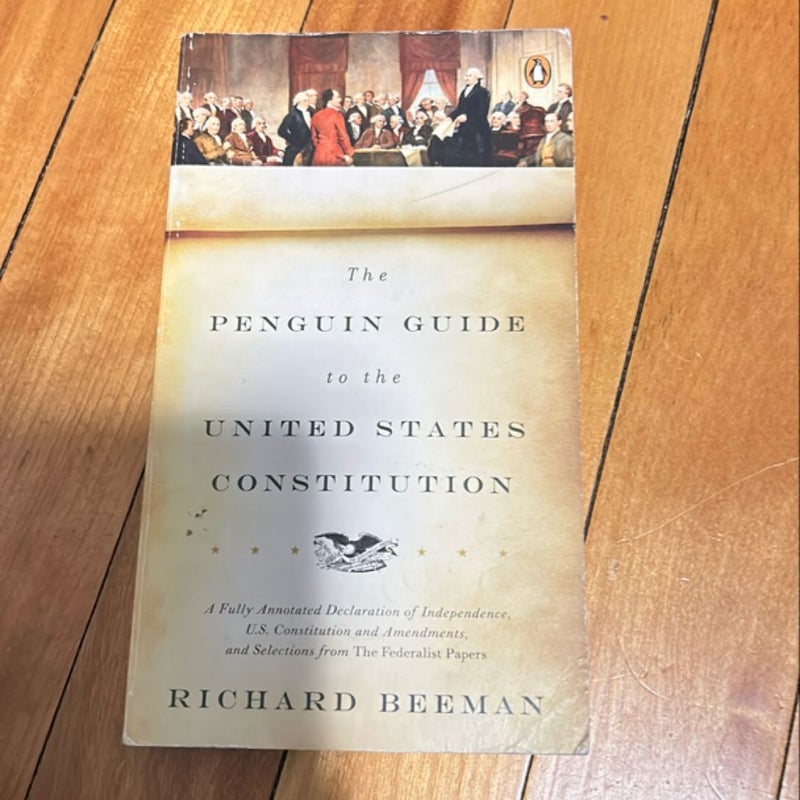 The Penguin Guide to the United States Constitution