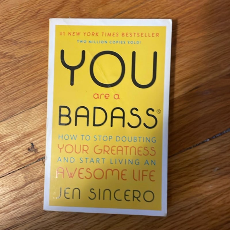 You Are a Badass®