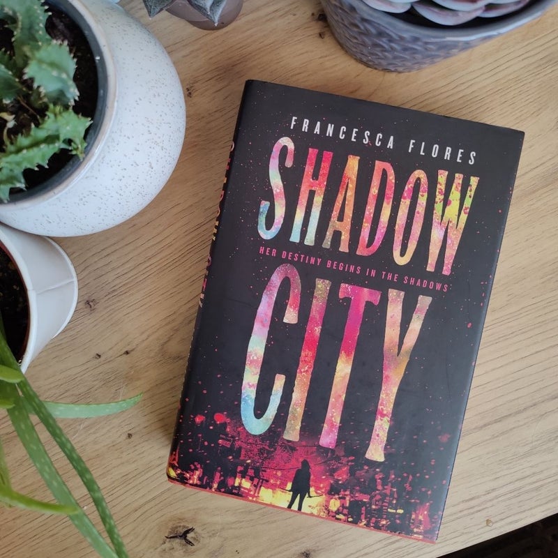 Shadow City