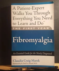 The First Year: Fibromyalgia