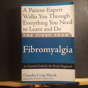 The First Year: Fibromyalgia