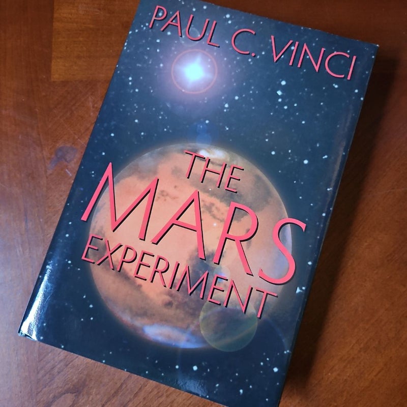 The Mars Experiment