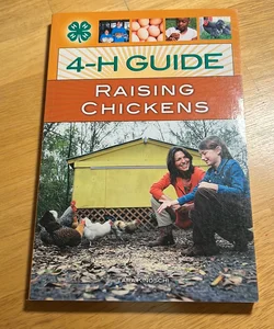 4-H Guide to Raising Chickens