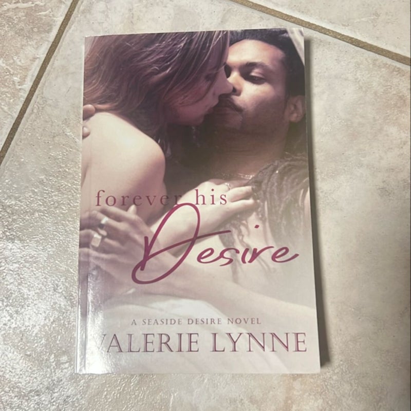 Forever His Desire - SIGNED EDITION