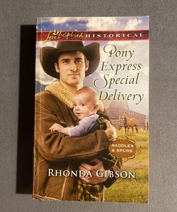 Pony Express Special Delivery