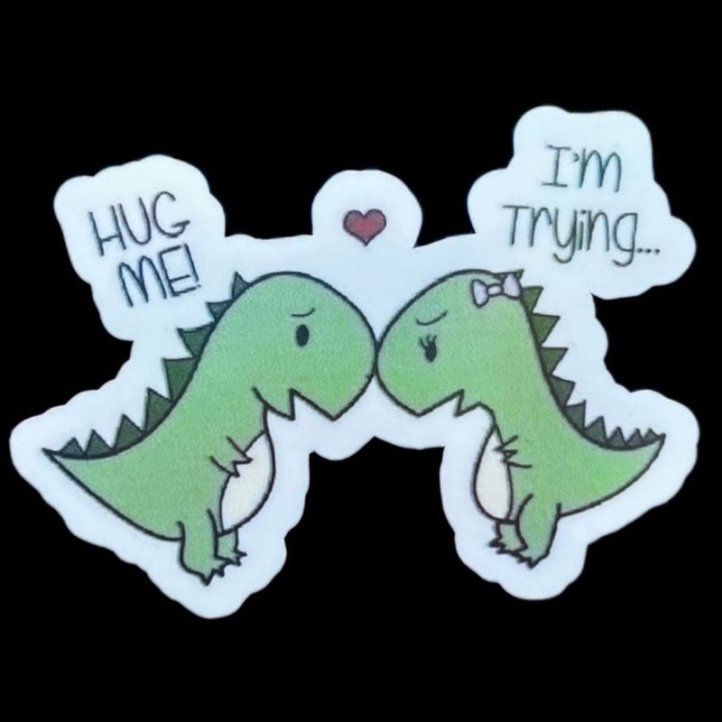 "Hug Me" Cartoon Dinosaurs Iridescent Sticker