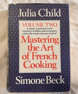 Mastering the Art of French Cooking, Volume II