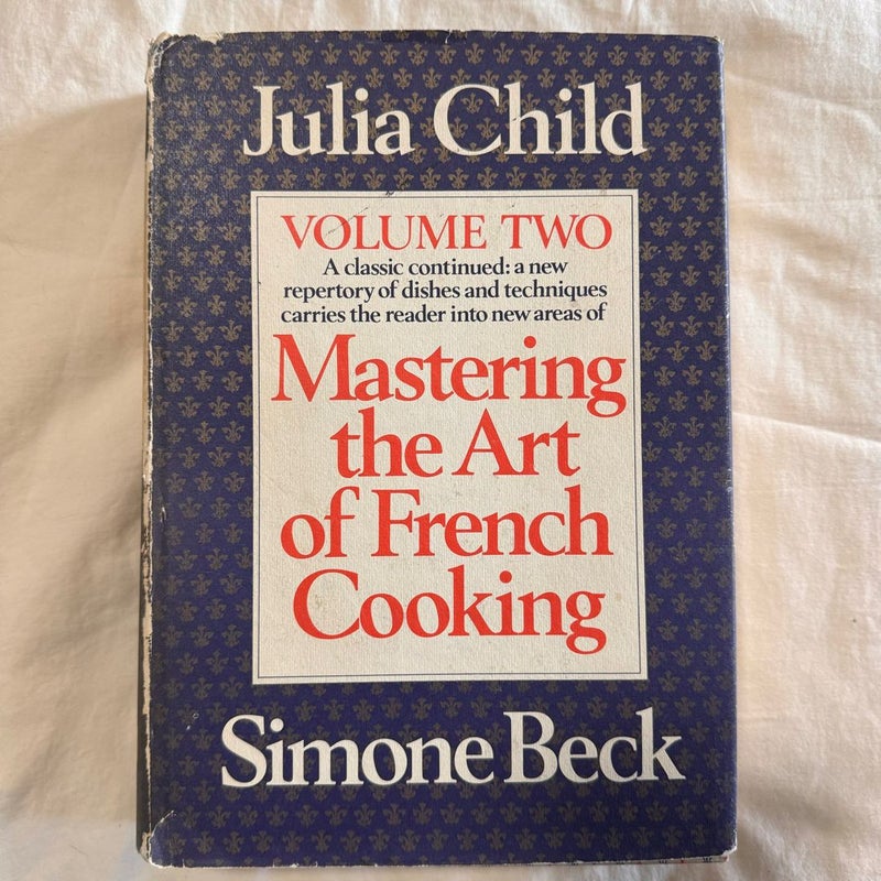 Mastering the Art of French Cooking, Volume II