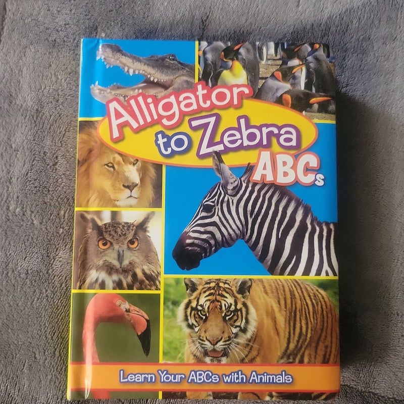 ALIGGATOR TO ZEBRA ABCs