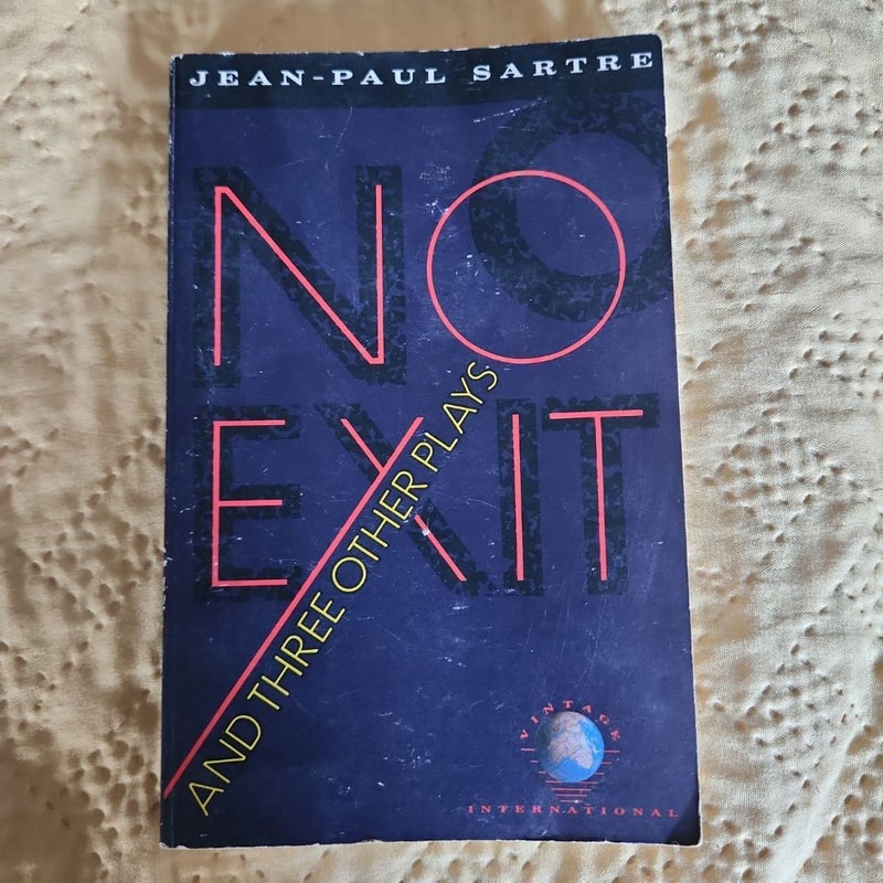 No Exit and Three Other Plays