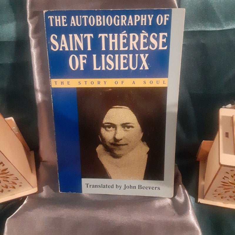 The Autobiography of Saint Therese