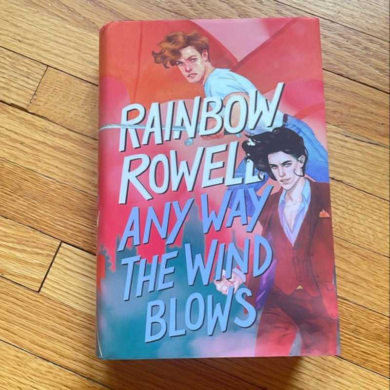 Any Way the Wind Blows- Barnes and Noble Exclusive Edition