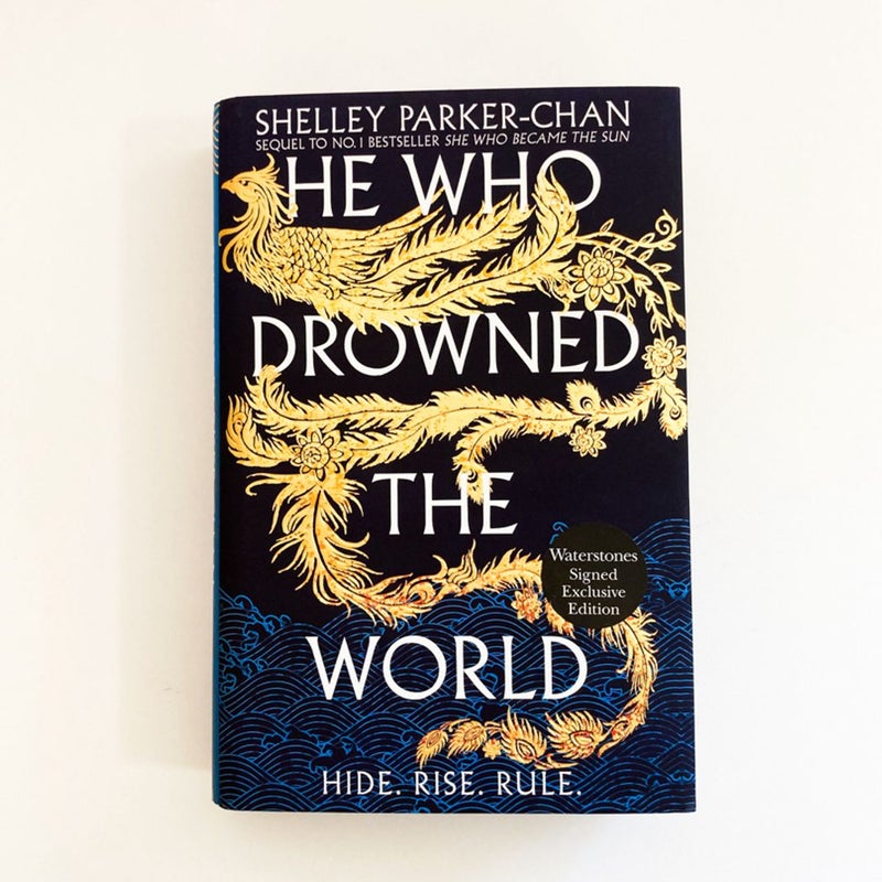 SIGNED He Who Drowned the World (Waterstones Exclusive Edition)