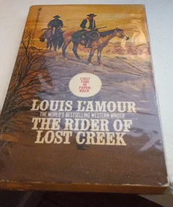 The rider of Lost Creek