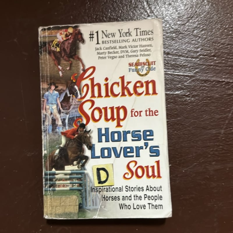 Chicken Soup for the Horse Lover's Soul