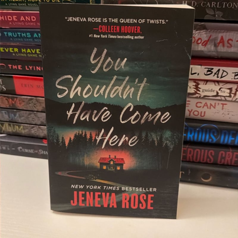 You Shouldn't Have Come Here by Jeneva Rose, Paperback Pangobooks