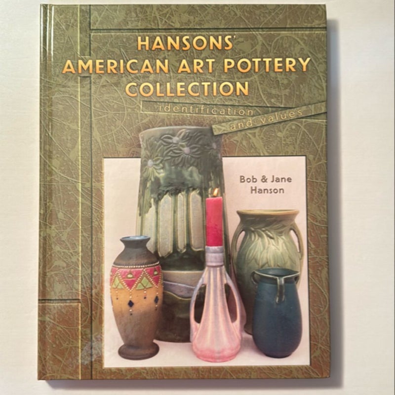 Hansons American Art Pottery Collection