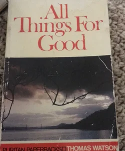 All things for good