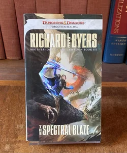 The Spectral Blaze, First Edition First Printing