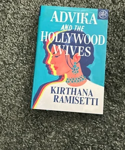 Advika and the Hollywood Wives