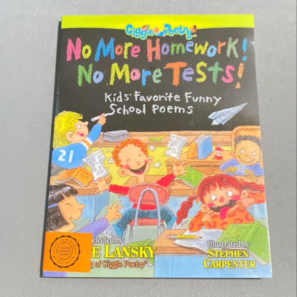 No More Homework! No More Tests! by Bruce Lansky