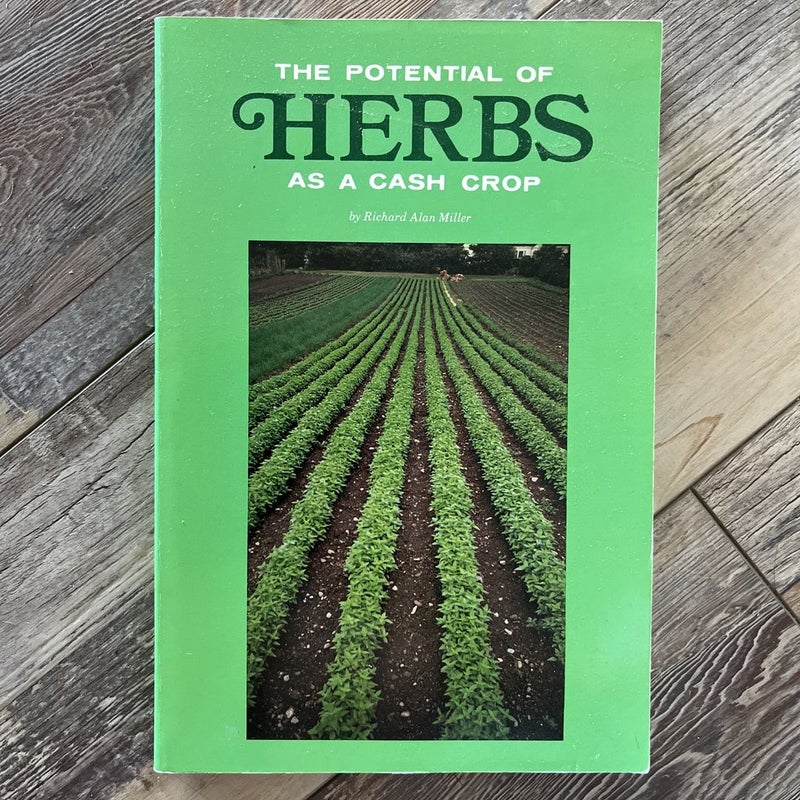 The Potential of Herbs as a Cash Crop