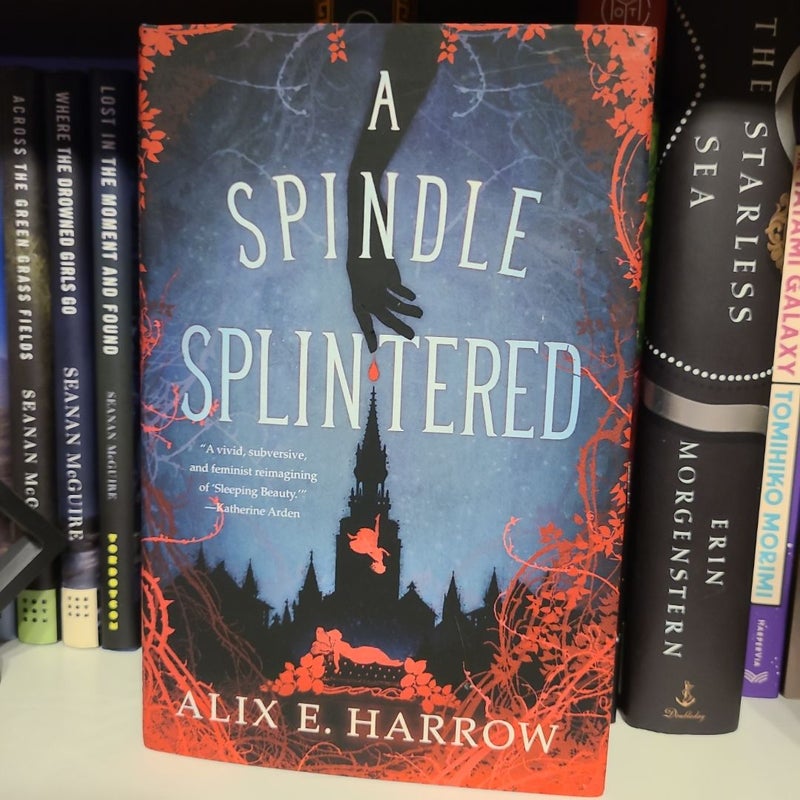 A Spindle Splintered