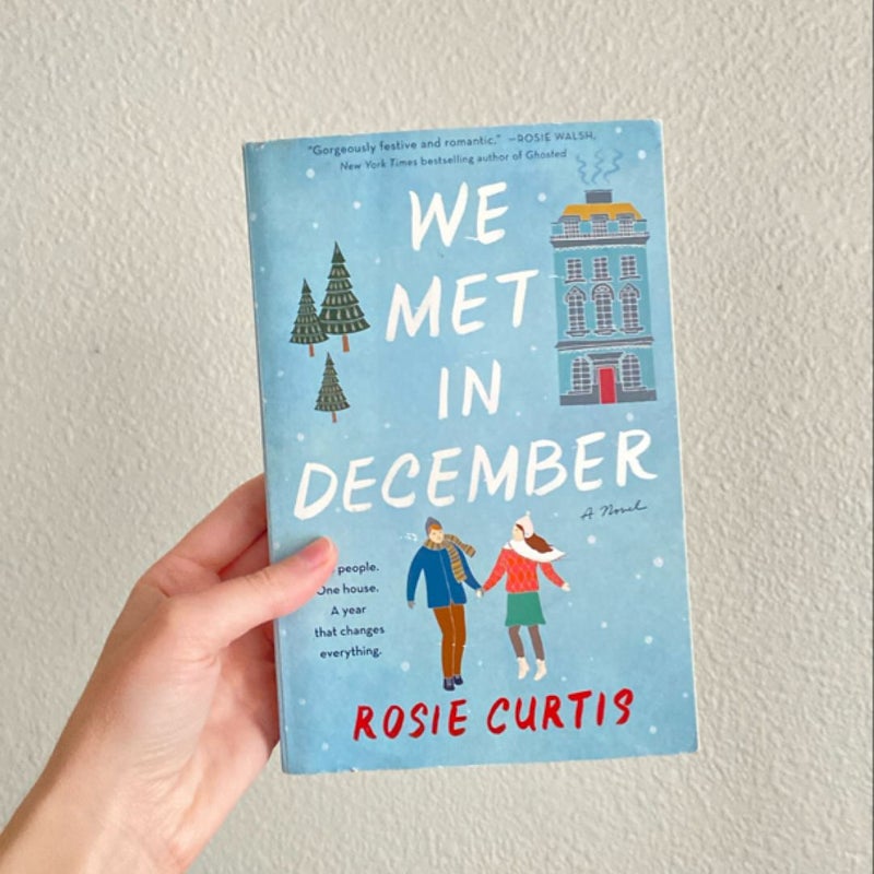 We Met in December