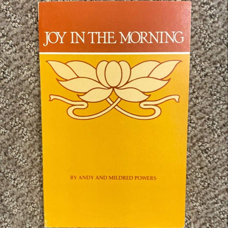 Joy in the Morning 